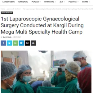 The Steller News – 1st Laparoscopic Gynaecological Surgery Conducted at Kargil during Mega Multi Speciality Health Camp - Womanaari by Dr. Talakere Usha Kiran